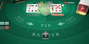 Bí quyết chơi baccarat bách trúng bách thắng